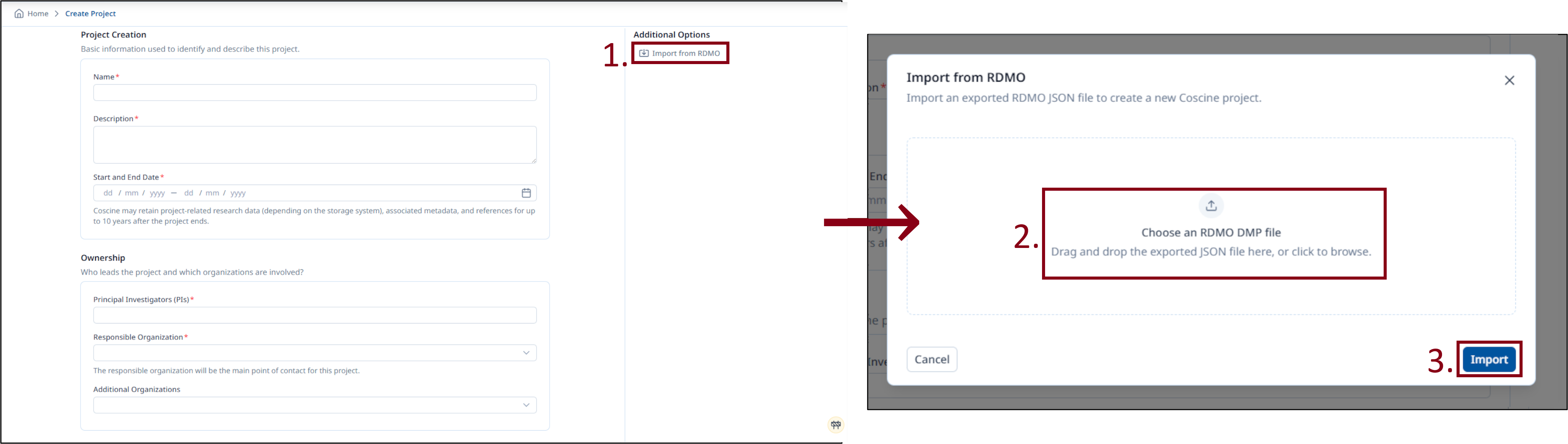 Two screenshots of the Coscine user interface. The one on the left shows the form for creating a project. The first step for importing the JSON file is highlighted with a red box (the ‘Import from RDMO’ button). An arrow points to the second screenshot, which shows the file storage area where the JSON file can be uploaded. The relevant area for this, as well as the button to confirm the import, are highlighted with red boxes as steps two and three.